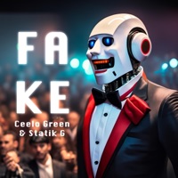 Fake (feat. CeeLo Green) - Single - Statik G