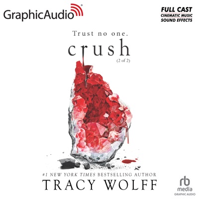 Crush (2 of 2) [Dramatized Adaptation] : Crave 2 (Crave)