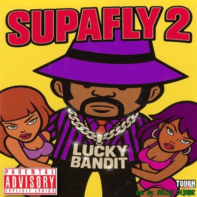 SUPA FLY 2