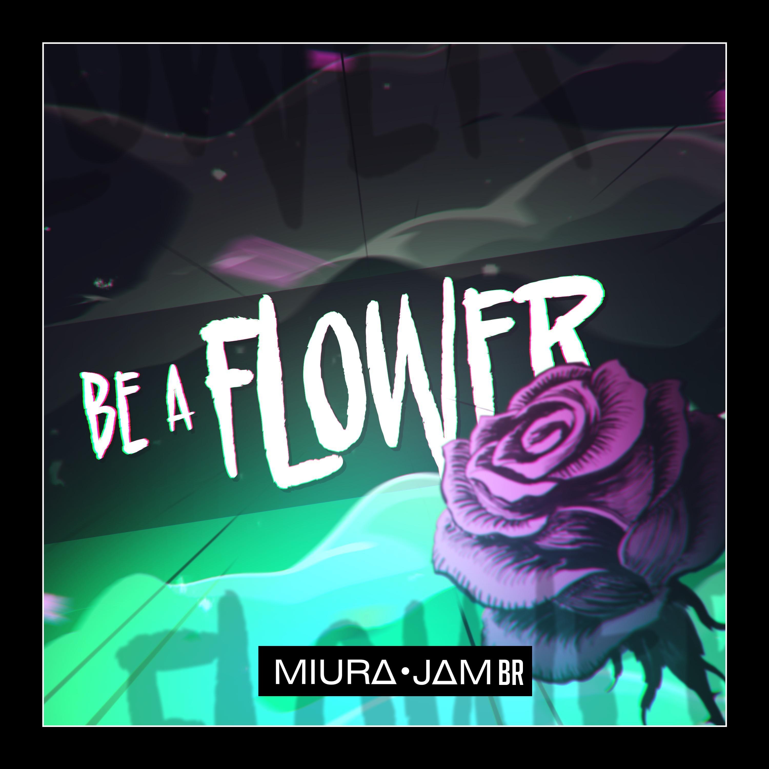 Be a Flower (The Apothecary Diaries) - Single