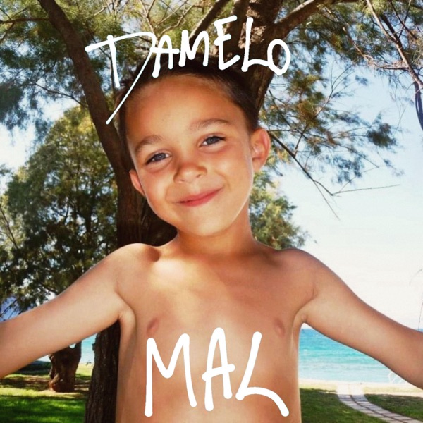 MAL/DAMELO - Single