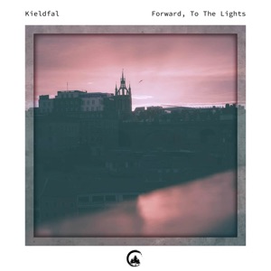 Forward, to the Lights - EP