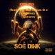 Soe Dink feat Marvelous G Ashwin YB Benzy Single