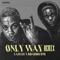 Only Way (Remix) artwork