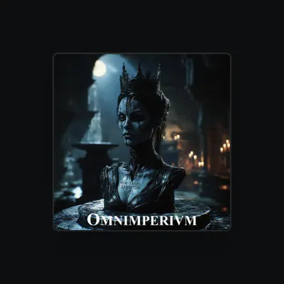 Listen to Omnimperium, watch music videos, read bio, see tour dates & more!