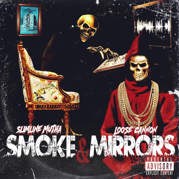 Smoke & Mirrors