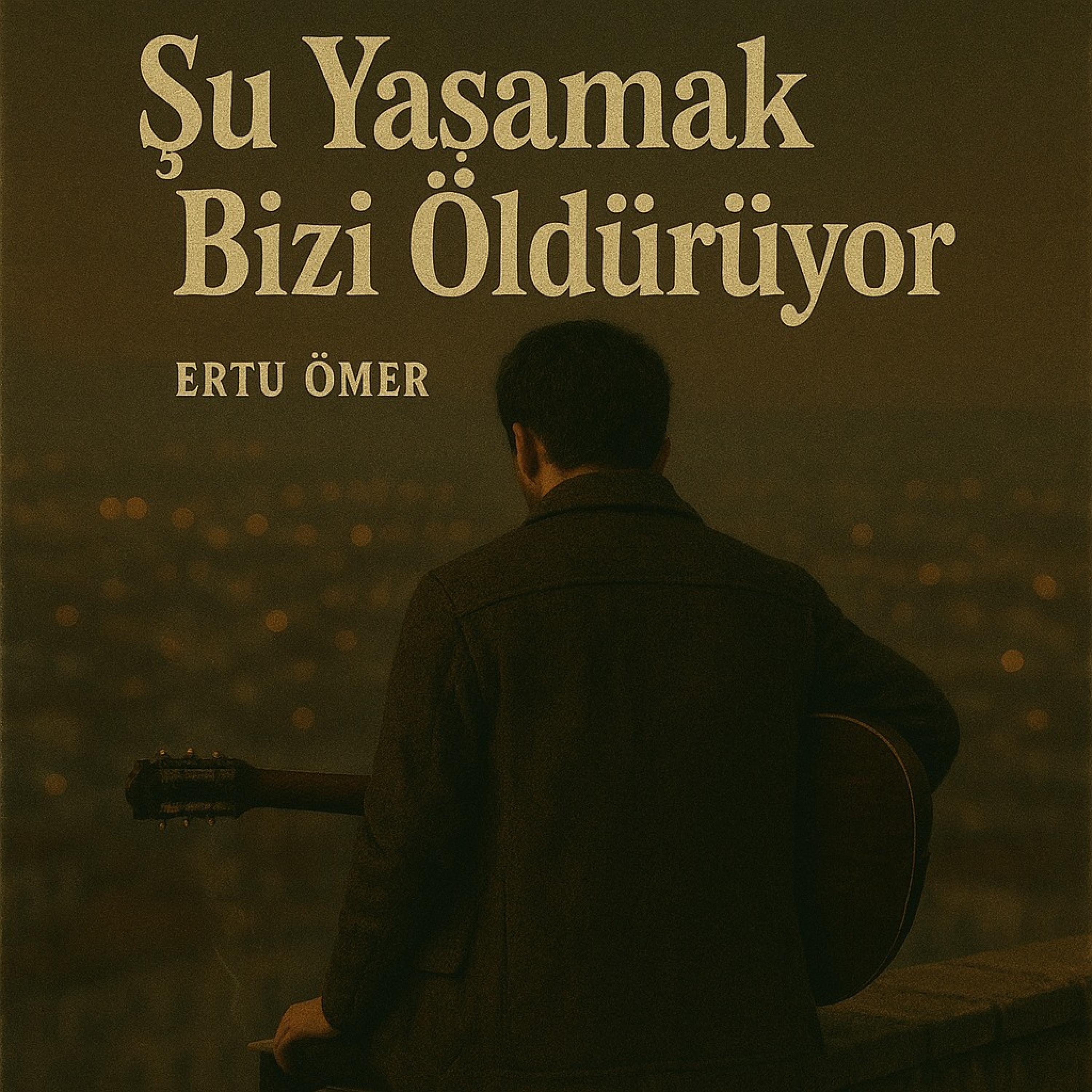 Şu Yaşamak Bizi Öldürüyor - Single