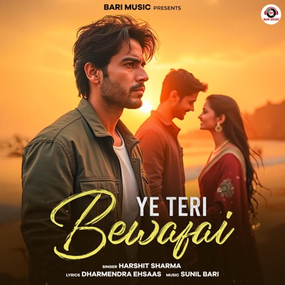 Ye Teri Bewafai (feat. Harshit Sharma) - Single