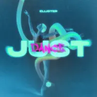 Just Dance — Ellister
