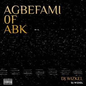 Agbefami of Abk (feat. Bolisco)
