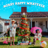 Merry Happy Whatever - EP - The Doohickeys new Single