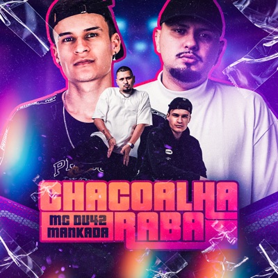 Chacoalha a Raba - Single