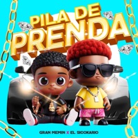 Pila De Prenda - Single - El Sicokario, Gran Memin & Most Wanted La Familia