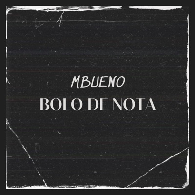 Bolo de Nota - Single