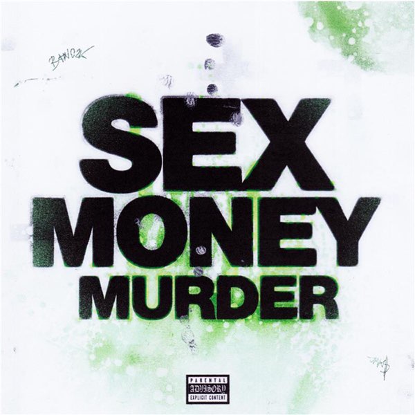 洋楽 g-rap D-JACK/SEX MONEY & MURDER SEX MONEY MURDER (feat. JMK$) - Single - Album by BENNY
