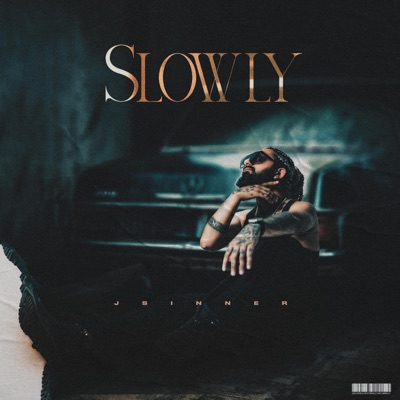 Slowly - Single