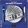 For What Its Worth - EP