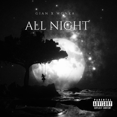 All Night (feat. Wonka) - Single