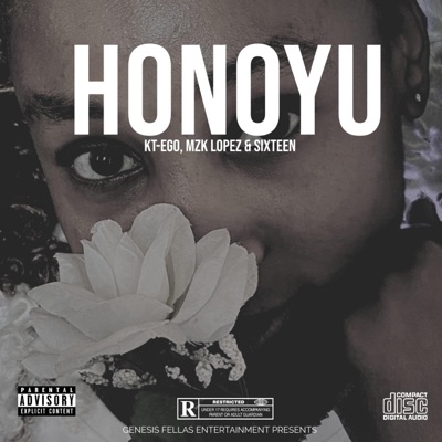 Honoyu (feat. MZK Lopez & Sixteen) - Single