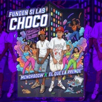 Funden si las choco (feat. El que la prende) - Single - menorboow