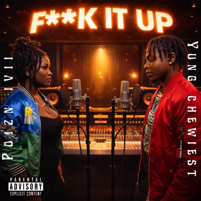 Fuck it up (feat. Poizn ivii) - Single