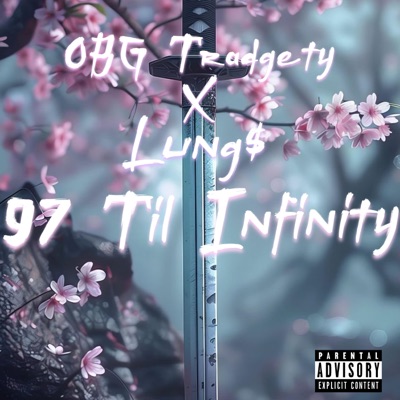 97 Til Infinity - EP
