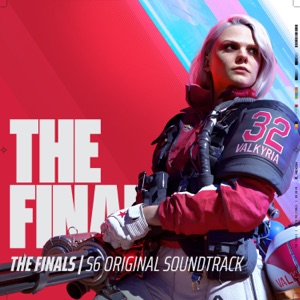 THE FINALS (S6 Original Soundtrack) - EP