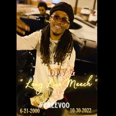 Long Live Meech - Single