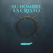 Su Nombre es Cristo song art
