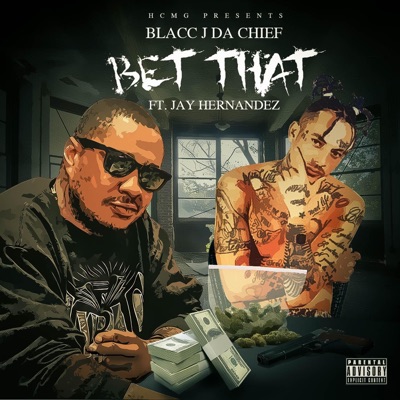 Bet That (feat. Jay Hernandez) - Single