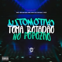 Automotivo Toma Botadão no Popozão - Single - DJ DRAAX 016, Mc Gimenes & MC M4