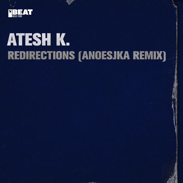 Redirections (Anoesjka Remix) - Single
