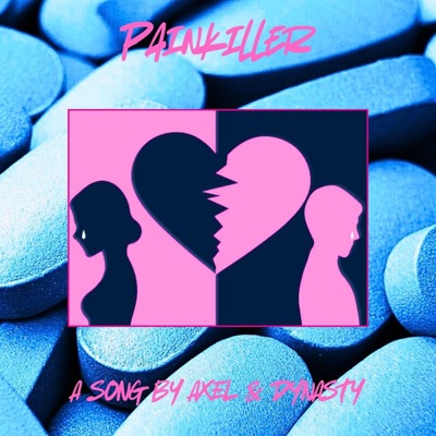 Painkiller (feat. Dynasty) - Single