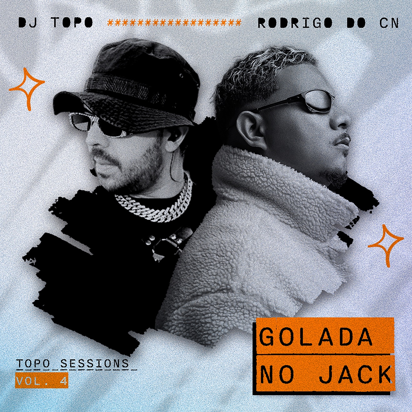 DJ TOPO & MC Rodrigo do CN – GOLADA NO JACK – TOPO SESSIONS VOL. 4 – Single (2025) [iTunes Match M4A]