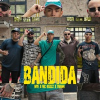 Bandida - Single - MYE, MC Buzzz, Dvann & Feich