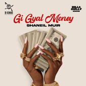 Gi Gyal Money song art
