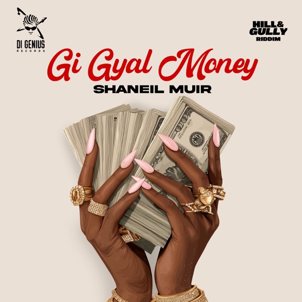 Gi Gyal Money - Single
