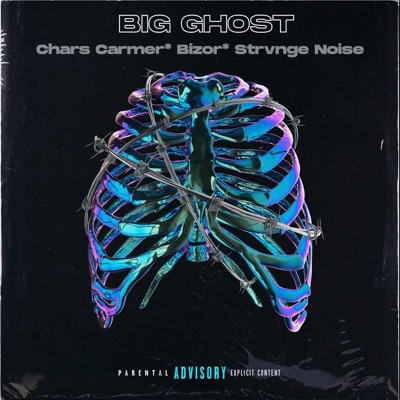 Big Ghost (feat. Bizor) - Single