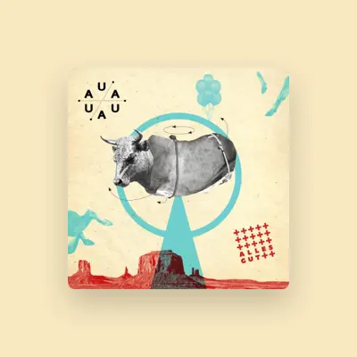 Listen to AUA AUA, watch music videos, read bio, see tour dates & more!