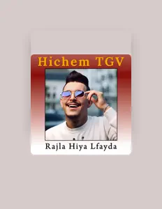 Listen to Hichem Tgv, watch music videos, read bio, see tour dates & more!