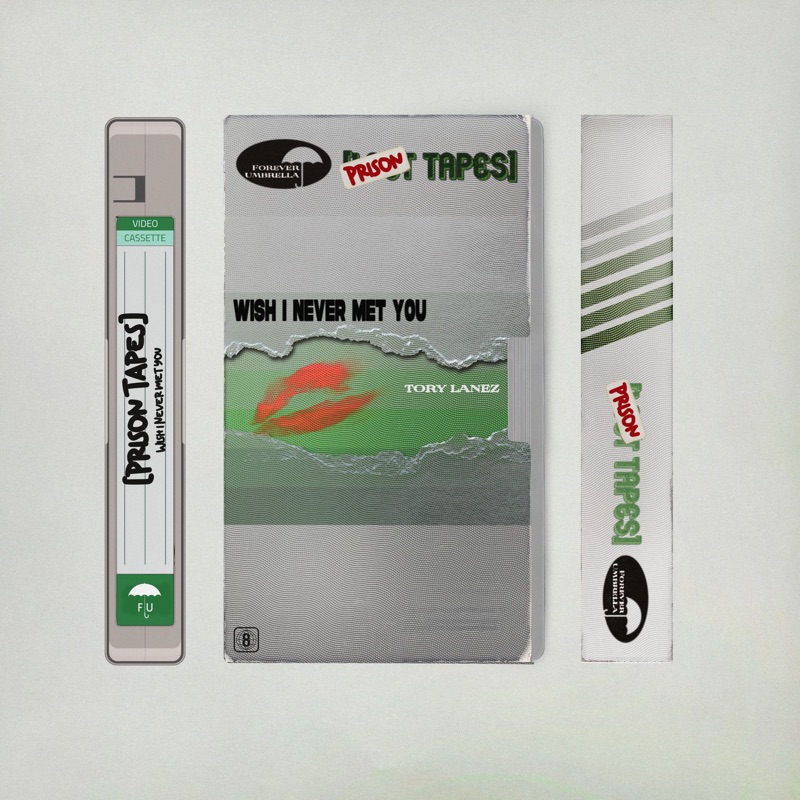 Meaning of Wish I Never Met You (Prison Tapes) by Tory Lanez
