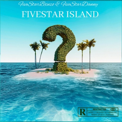 FiveStar Island (feat. FiveStarDanny) - EP