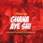 Ghana Aye Shi (Speed Up)