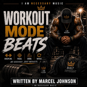 Workout Mode Beats - Marcel Johnson