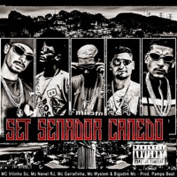 Set Senador Canedo - Single - Pampa Beat, Mc Garrafinha, Mc Nenel RJ, Mc Wyslem, Mc Vitinho Sc & Bigodim Mc