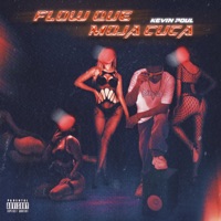 Flow Que Moja Cuca - Single - Kevin Poul