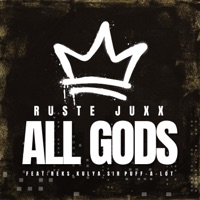 ALL GODS (feat. Ruste Juxx, Reks & Kulya) - Single - Sir Puff-A-Lot