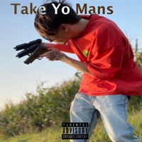 Take Yo Mans - Single - DereckBruh