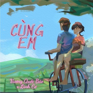 Cùng Em - Single