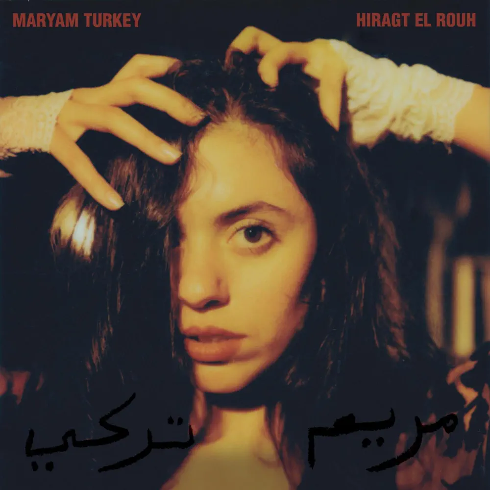 Maryam Turkey — Hiragt El Rouh cover artwork